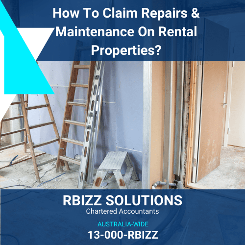 How To Claim Repairs & Maintenance On Rental Properties?